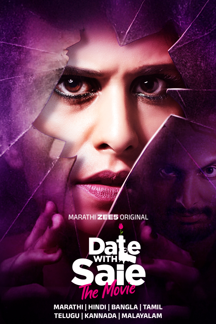Date with Saie (2025) ZEE5 TRUE WEB-DL - [4K ,1080p & 720p - AVC / HEVC - (DD+5.1 - 640Kbps) - [Hindi + Tamil + Malayalam + Telugu + Kannada] - 2.2GB - 1.4GB & 850MB] - [x264 - 700MB - 400MB]