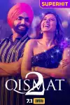 Qismat 2 Movie