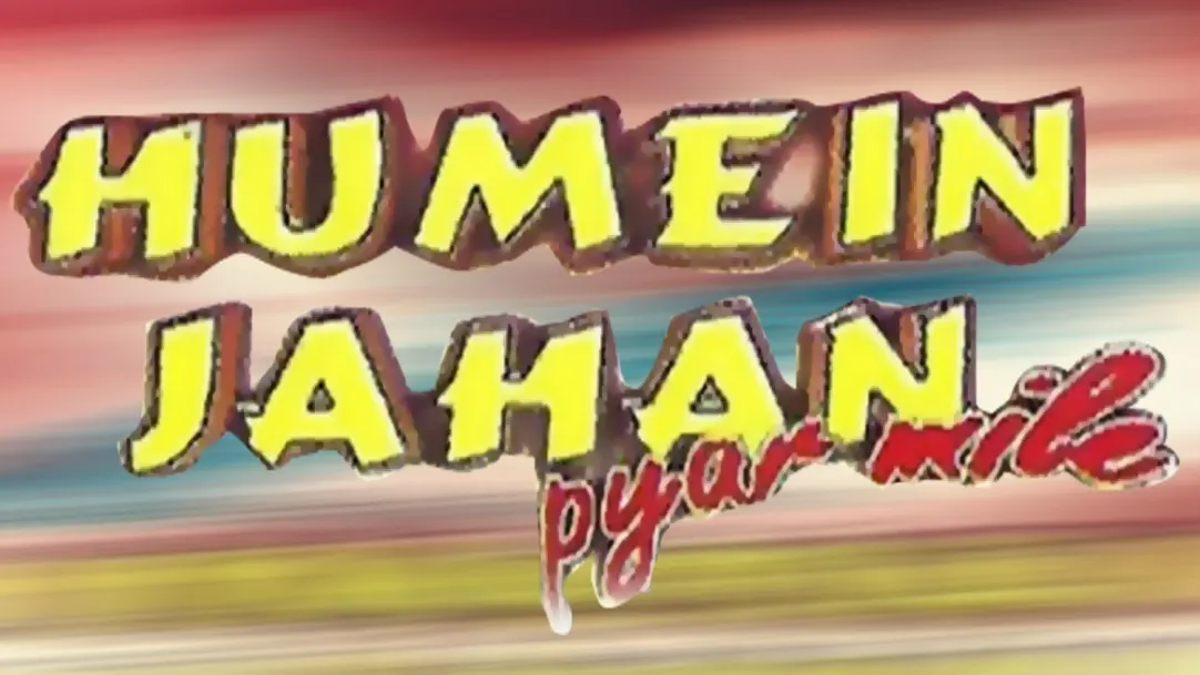 Humein Jahan Pyar Mile Movie