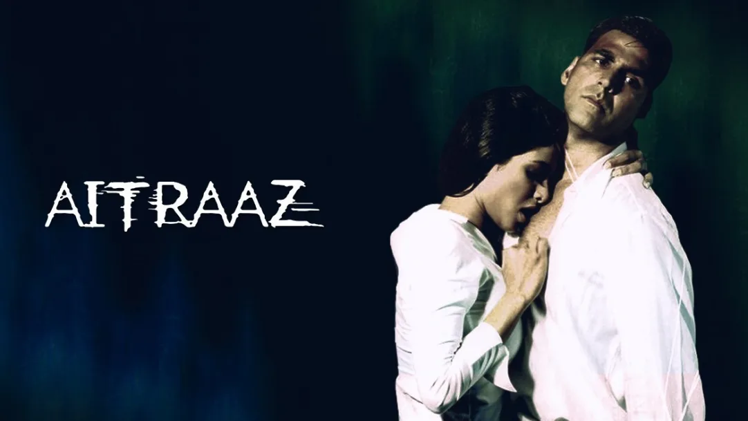 Aitraaz Movie