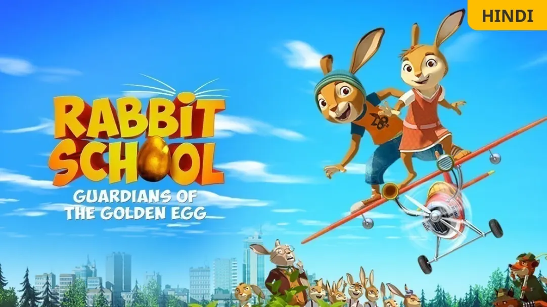 Rabbit School: Guardians of the Golden Egg Movie