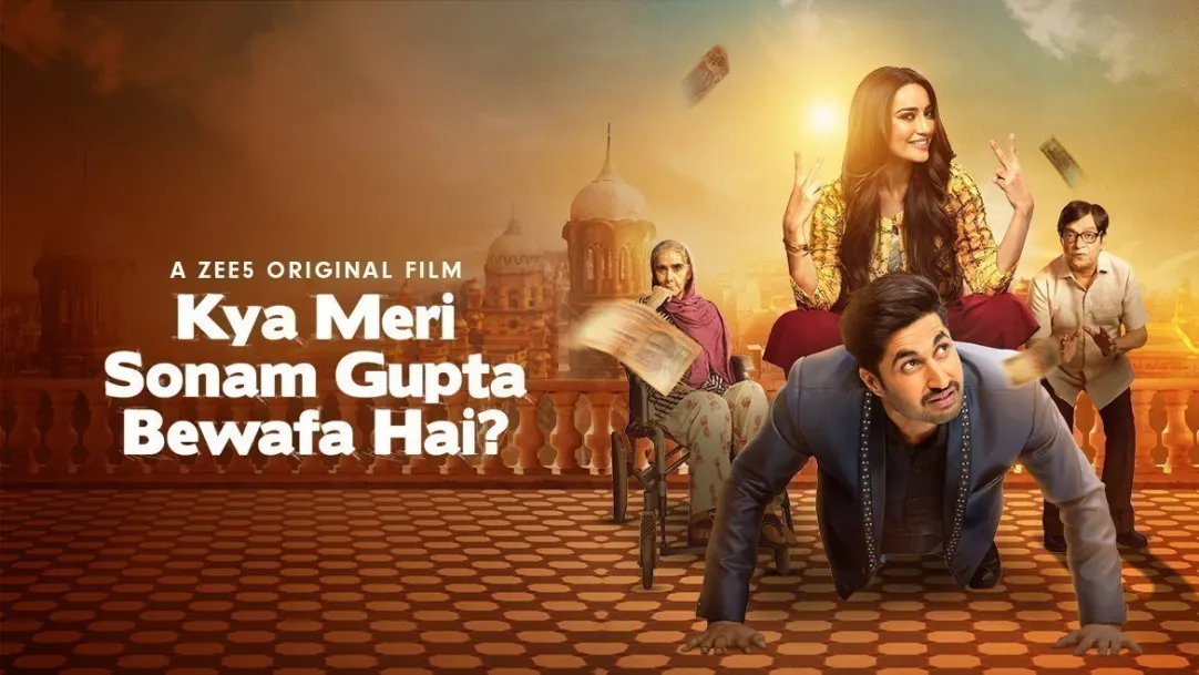 Kya Meri Sonam Gupta Bewafa Hai? Movie