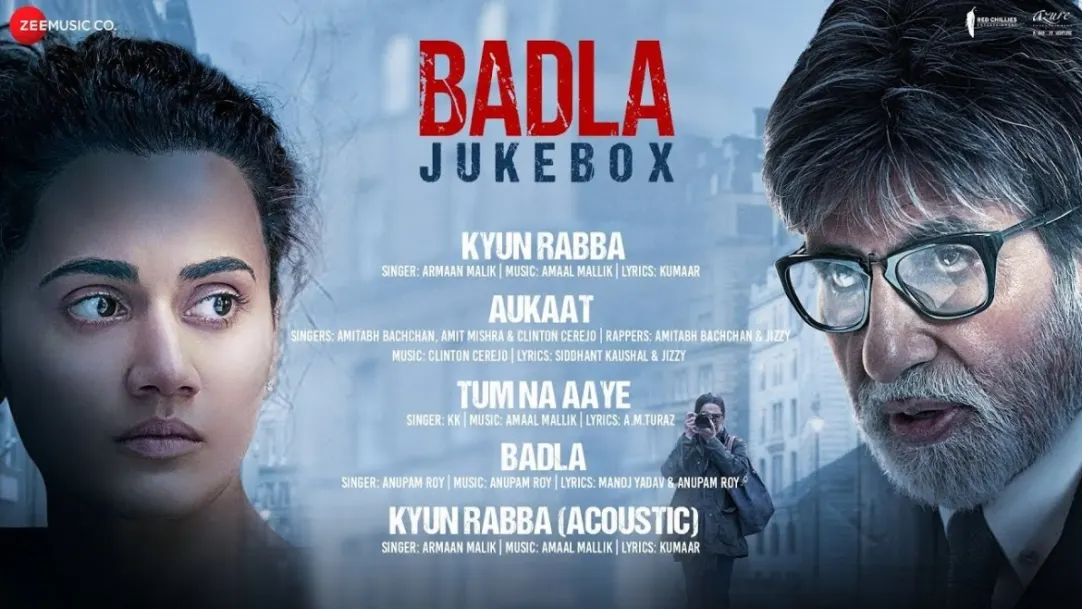 Badla - Full Movie Audio Jukebox | Amitabh Bachchan | Taapsee Pannu 