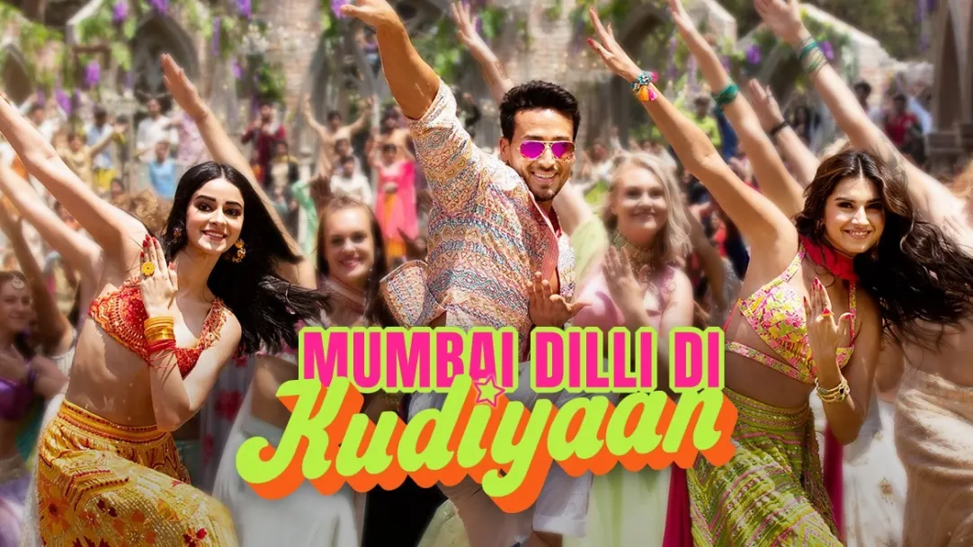 Mumbai Dilli Di Kudiyaan - Student Of The Year 2 | Tiger Shroff | Tara | Ananya 