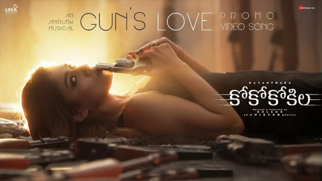 Gun's Love - CoCo Kokila | Nayanthara | Anirudh Ravichander 