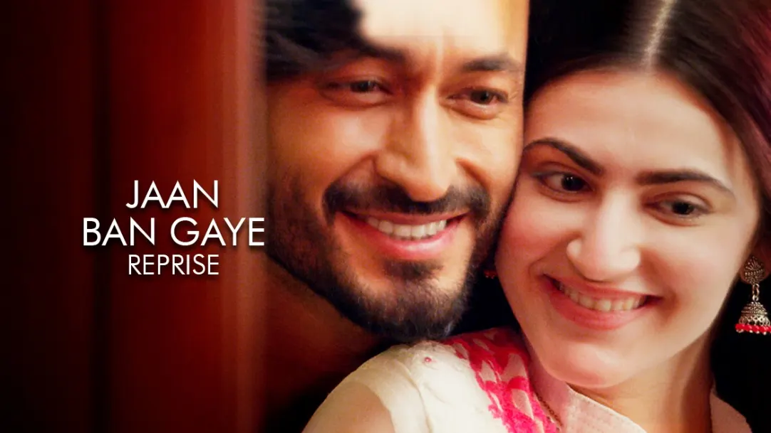 Jaan Ban Gaye (Reprise) - Khuda Haafiz | Vidyut Jammwal | Shivaleeka Oberoi | Asees Kaur 