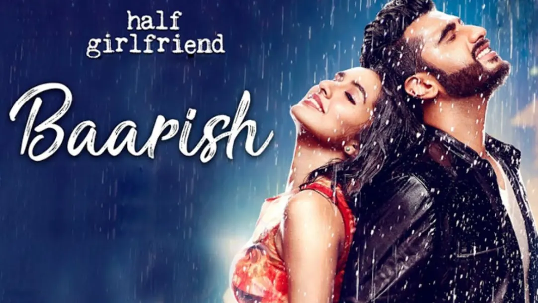 Baarish - Half Girlfriend | Arjun Kapoor, Shraddha Kapoor 