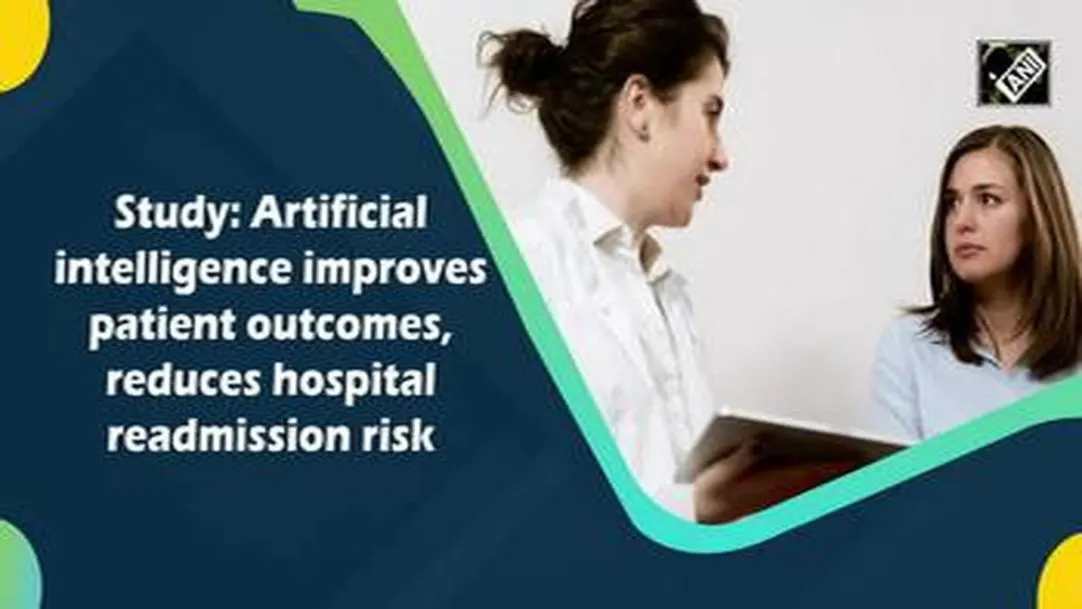 Study: Artificial intelligence improves patient outcomes, reduces hospital readmission risk 
