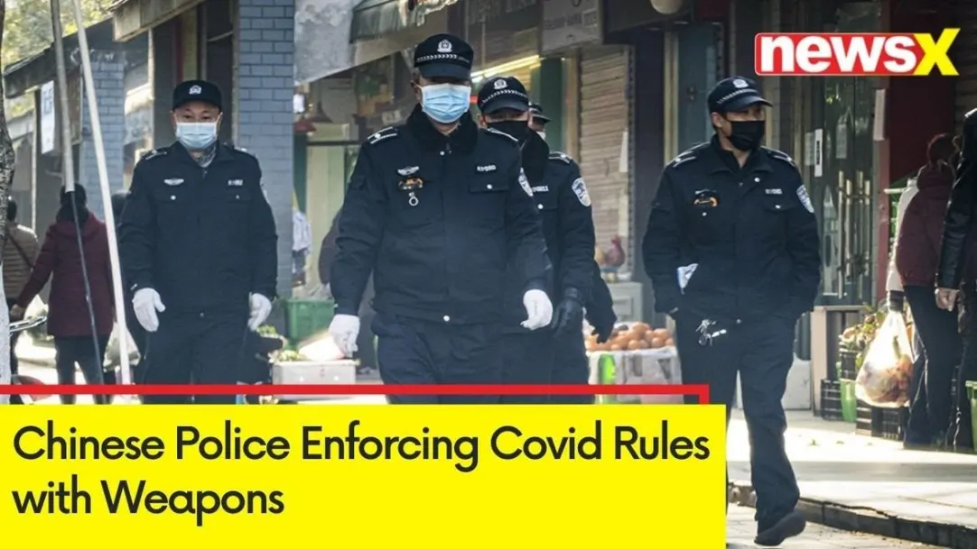 Chinese Police Enforcing Covid Rules with Weapons | Machine Guns used to enforce Covid Riles | NewsX 