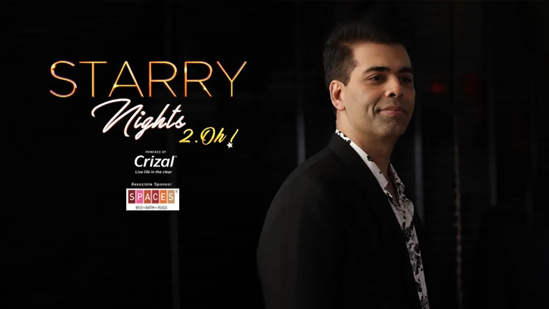 Karan Johar on his 2.0 version on Starry Nights 2.oh!
