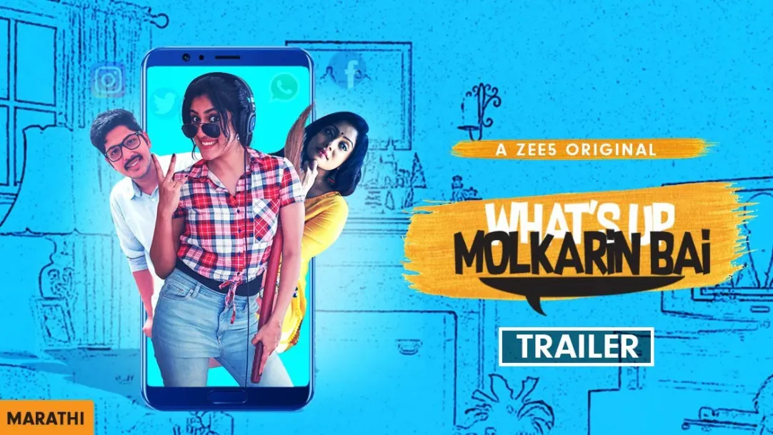 What’s up Molkarin Bai - Trailer