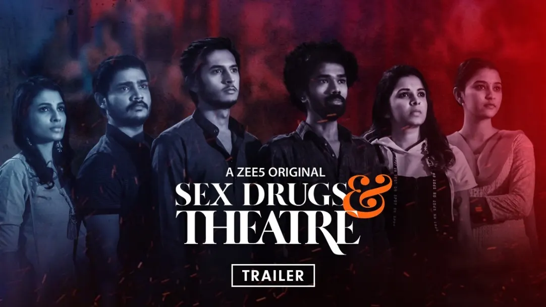 Sex Drugs & Theatre - Trailer