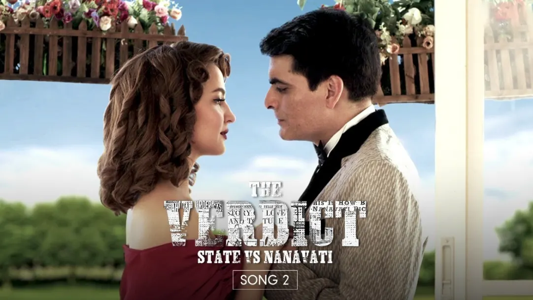 Kawas and Sylvia's Romance - Song Promo - The Verdict: State Vs Nanavati