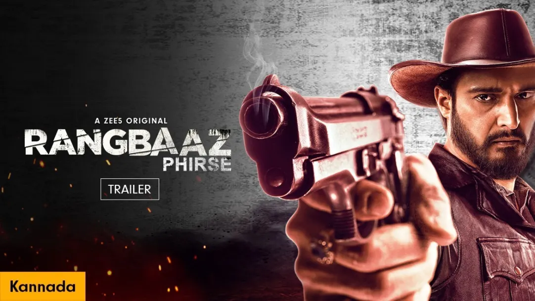 Rangbaaz Phirse | Trailer
