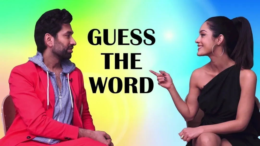 Guess the Word with Nakuul and Anya 