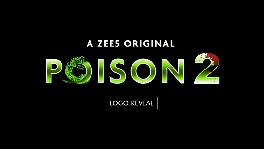 Poison 2 | Logo Unveil