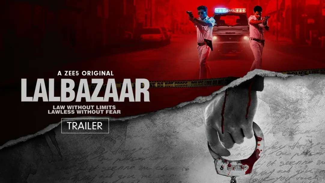 Lalbazaar | Trailer | Hindi