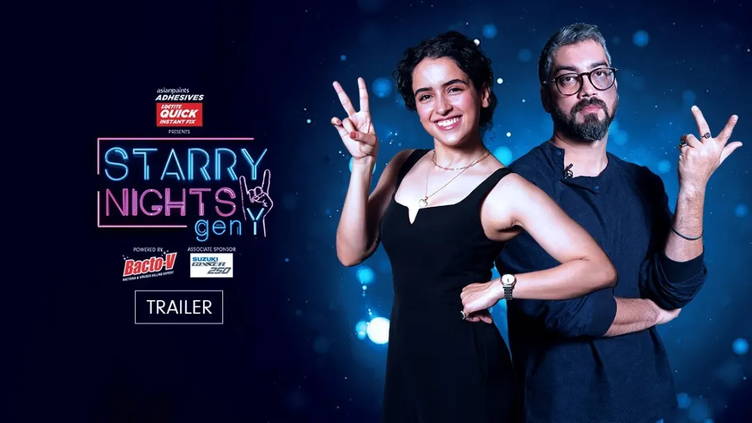 Sanya Malhotra and Amit Sharma on Starry Nights Gen Y | Promo