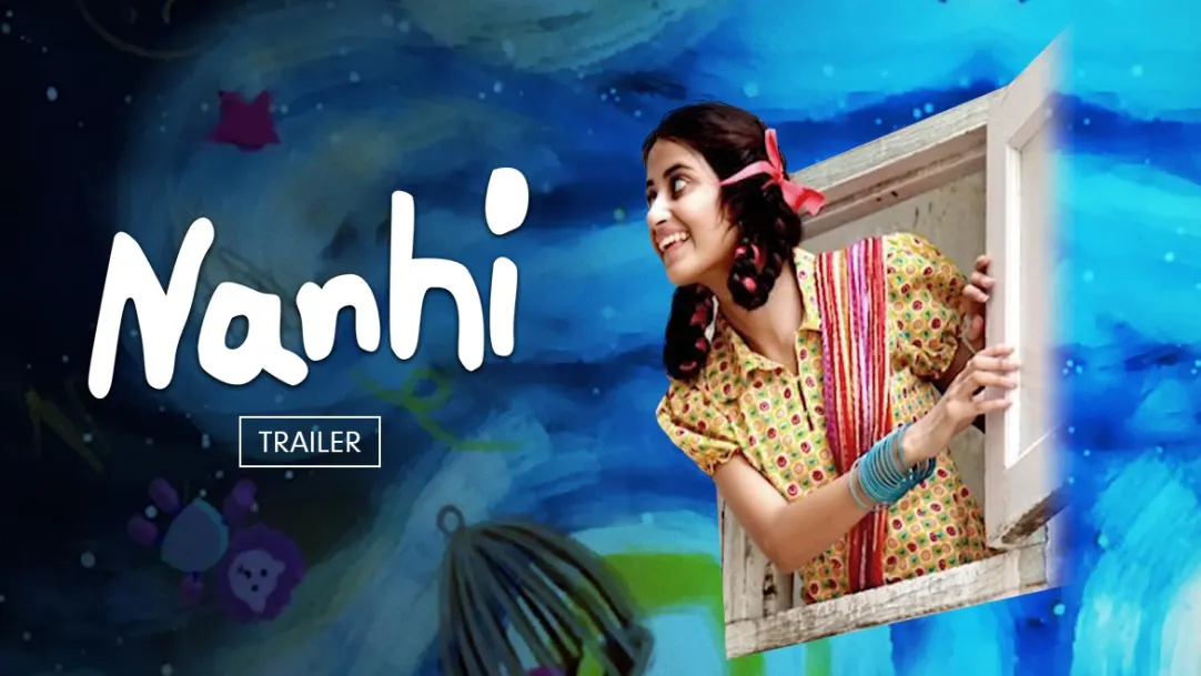 Nanhi | Trailer