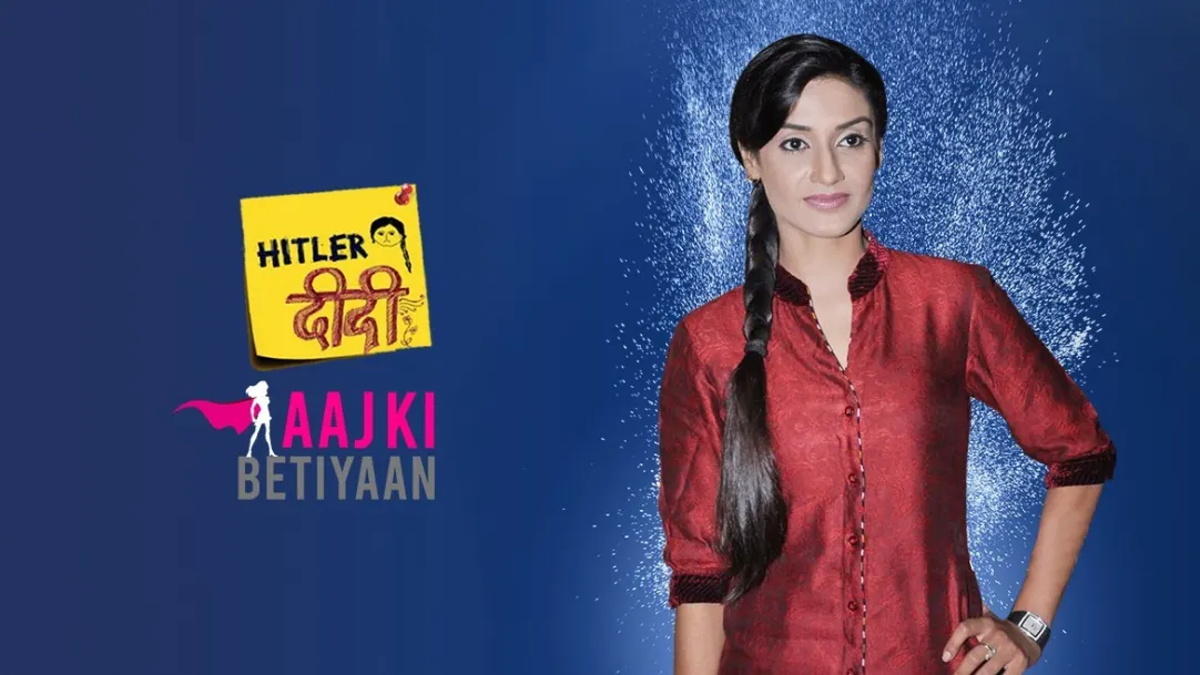Indira, The Responsible  Daughter | Hitler Didi | Daughter's Day Special 