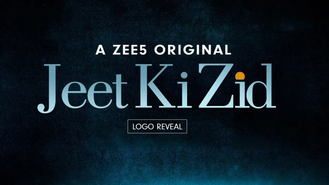 Jeet Ki Zid | Logo Reveal