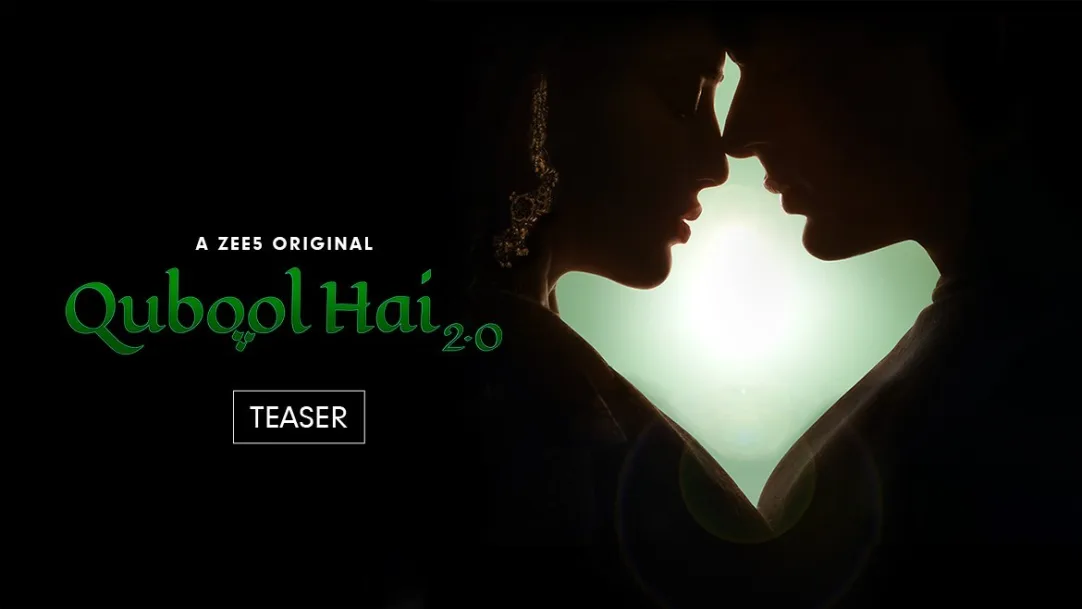 Qubool Hai 2.0 | Teaser