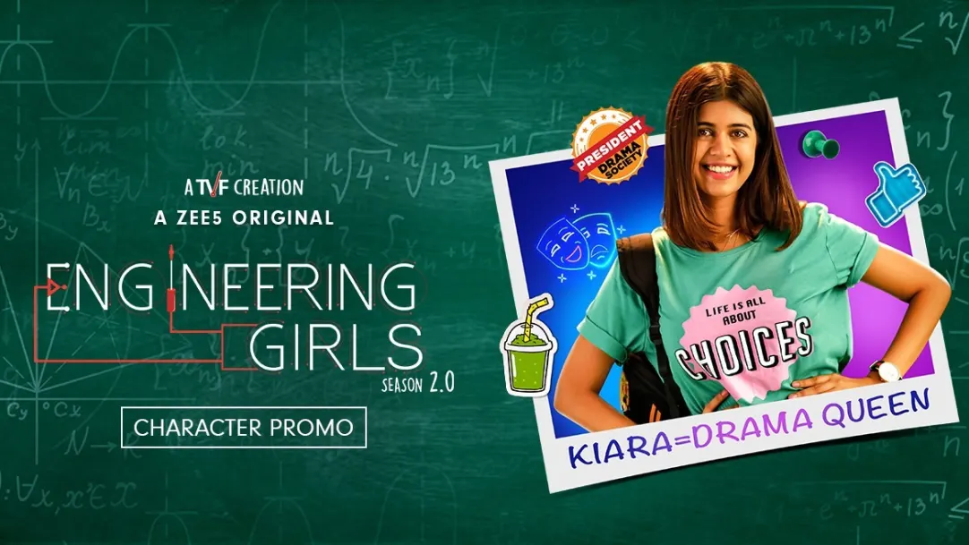 Engineering Girls 2.0 | Kiara, the Drama Queen | Trailer