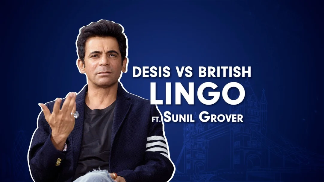 United Kacche | Desi Vs Brit Lingo 