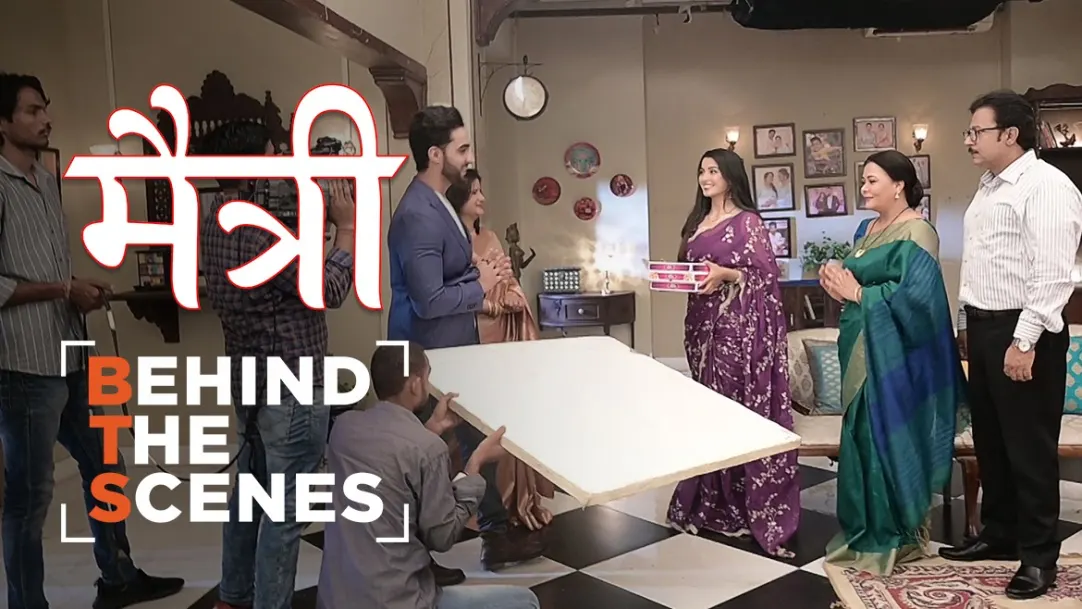 A Suitor's Family Comes to See Maitree | Behind The Scenes | Maitree 
