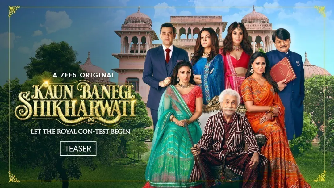 Kaun Banegi Shikharwati | Teaser