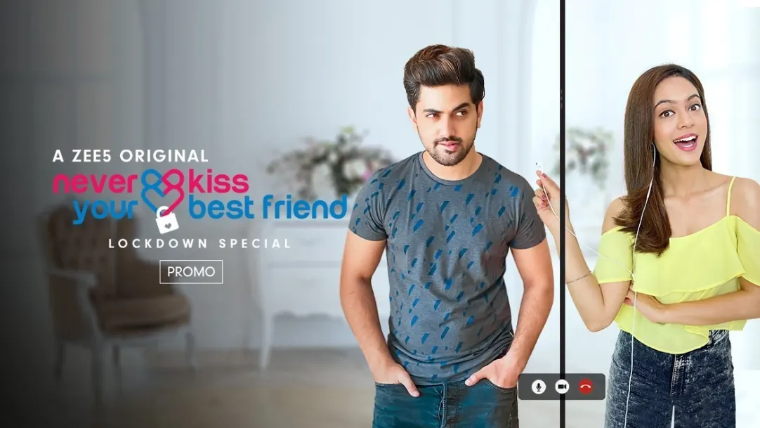 Sassy Tanie and Classy Zayed | Never Kiss Your Best Friend - Lockdown Special | Promo