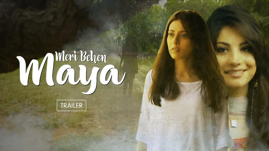 Meri Behen Maya | Trailer