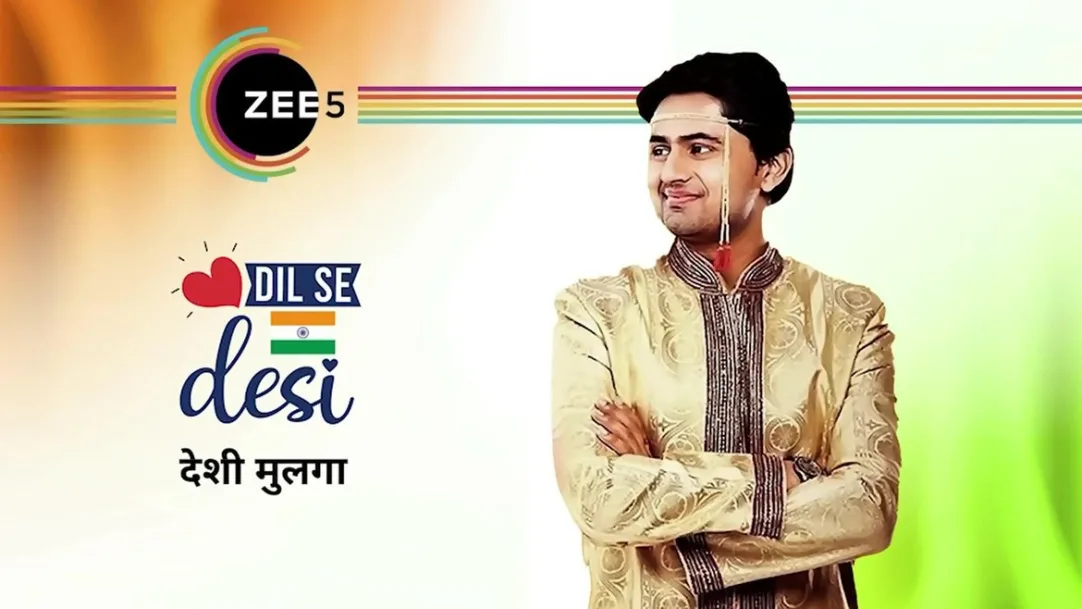 Desi Son Shrirang| Dil Se Desi