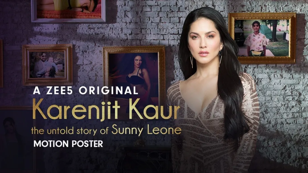 Karenjit Kaur - The Untold Story of Sunny Leone - Official Motion Poster