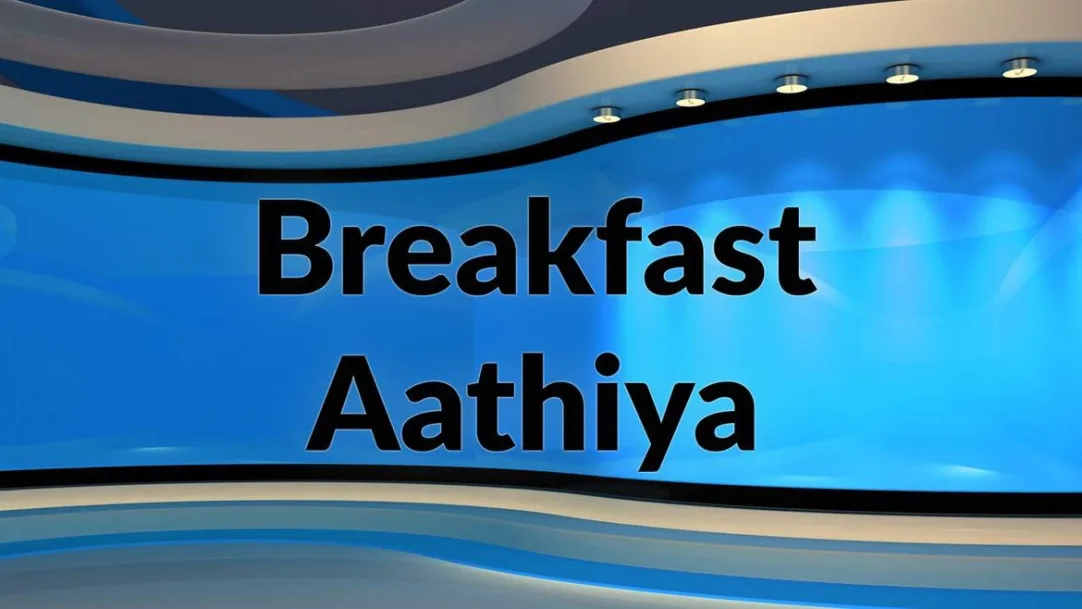 Breakfast Aathiya Streaming Now On 24 Ghanta