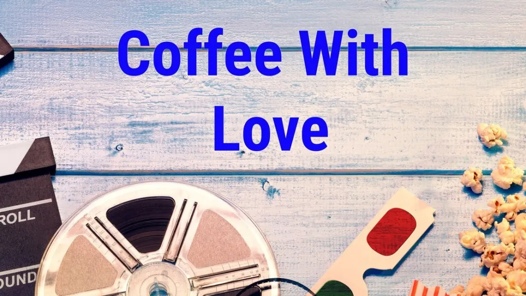 Coffee With Love Streaming Now On Zee Picchar