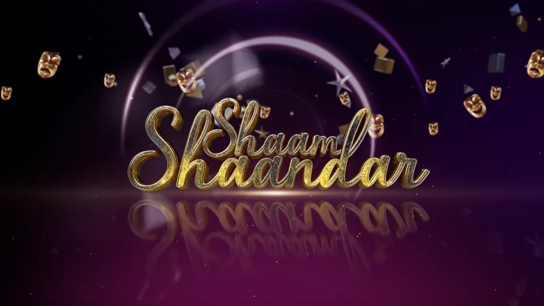 Shaam Shaandaar  Welcoming 2019 With A Bang TV Show