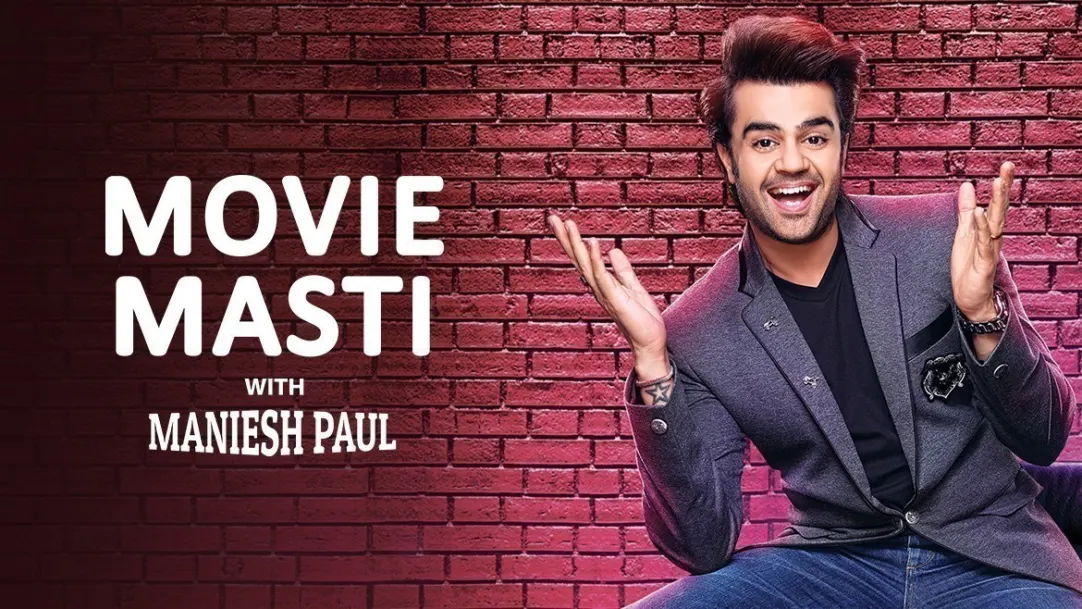 Movie Masti With Maniesh Paul TV Show