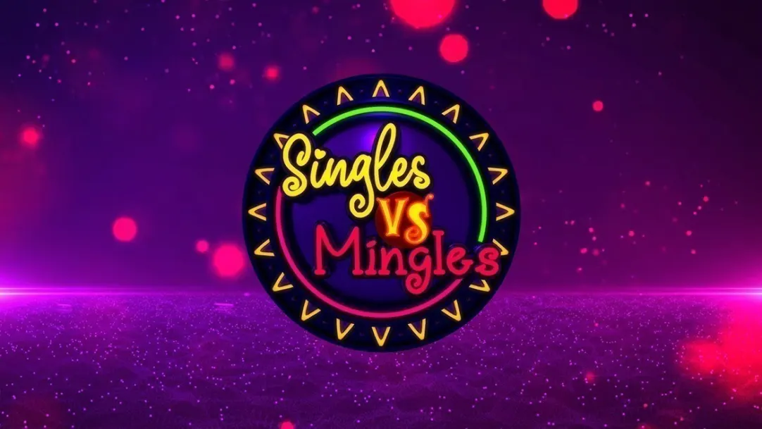 Singles Vs Mingles TV Show