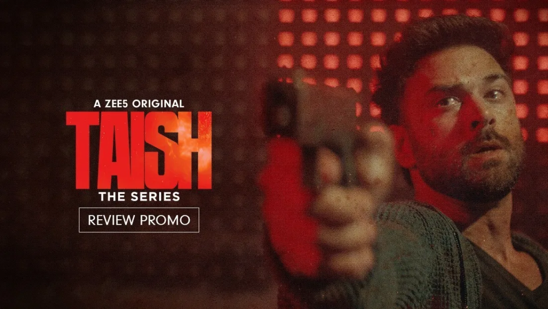 Watch Taish Web Series All Episodes Online in HD On ZEE5