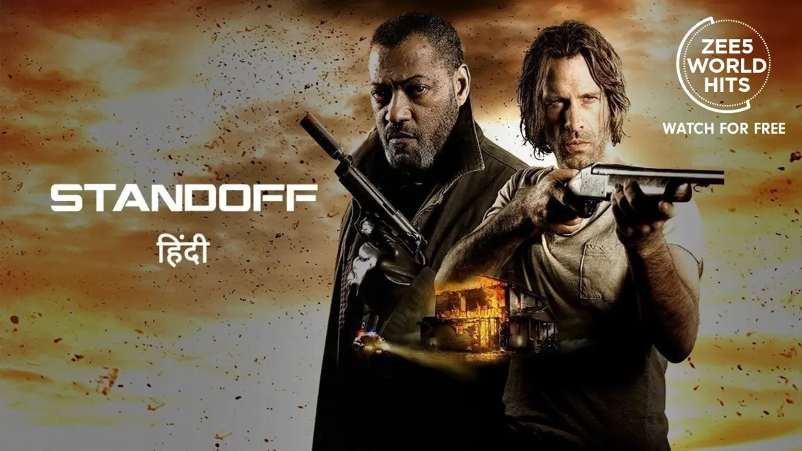 Watch Standoff Full HD Movie Online on ZEE5