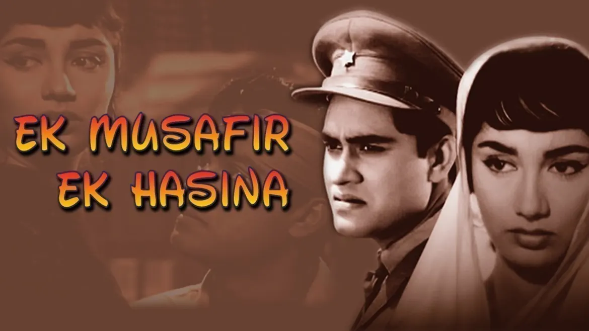 Watch Ek Musafir Ek Hasina Full HD Movie Online on ZEE5
