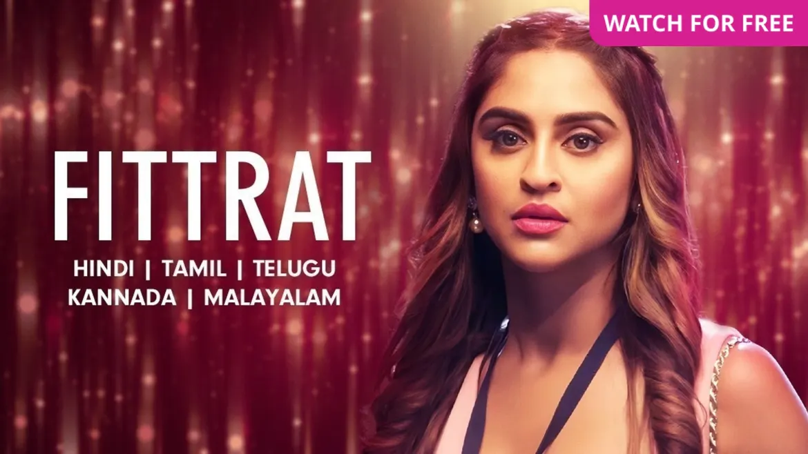 Fittrat Web Series Full Episodes Watch for Free in India ZEE5