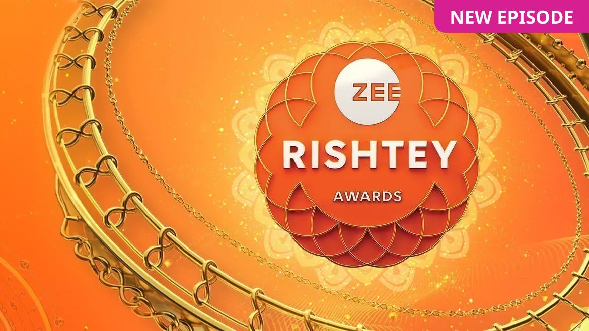 Watch Zee Rishtey Awards 2024 Latest Episodes Online Exclusively on ZEE5