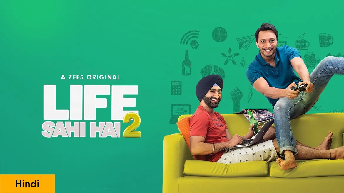 Life Sahi Hai 2 Web Series Watch Zee5 Originals Show Life Sahi Hai 2 Online In Hd On Zee5 Free lyrical life sahi hai pyaar ka punchnama kartik aaryan divyendu sharma nushrat bharucha mp3. life sahi hai 2 web series watch zee5