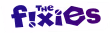 The Fixies