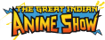 The Great Indian Anime Show