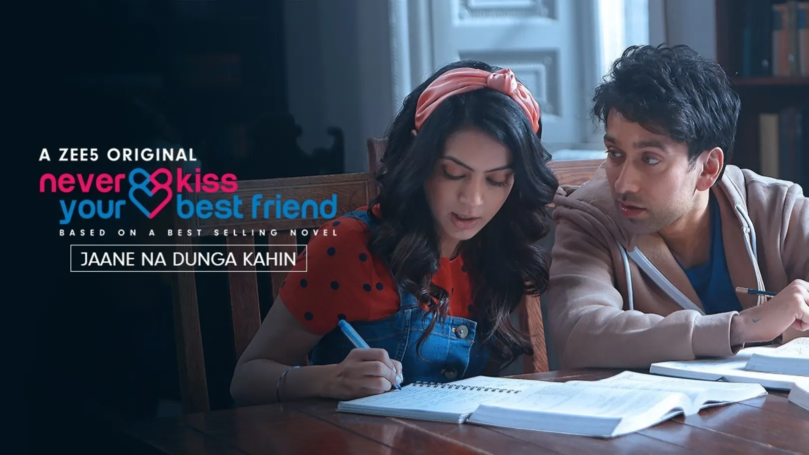 Jaane Na Dunga Kahin - Never Kiss Your Best Friend | Armaan Malik 