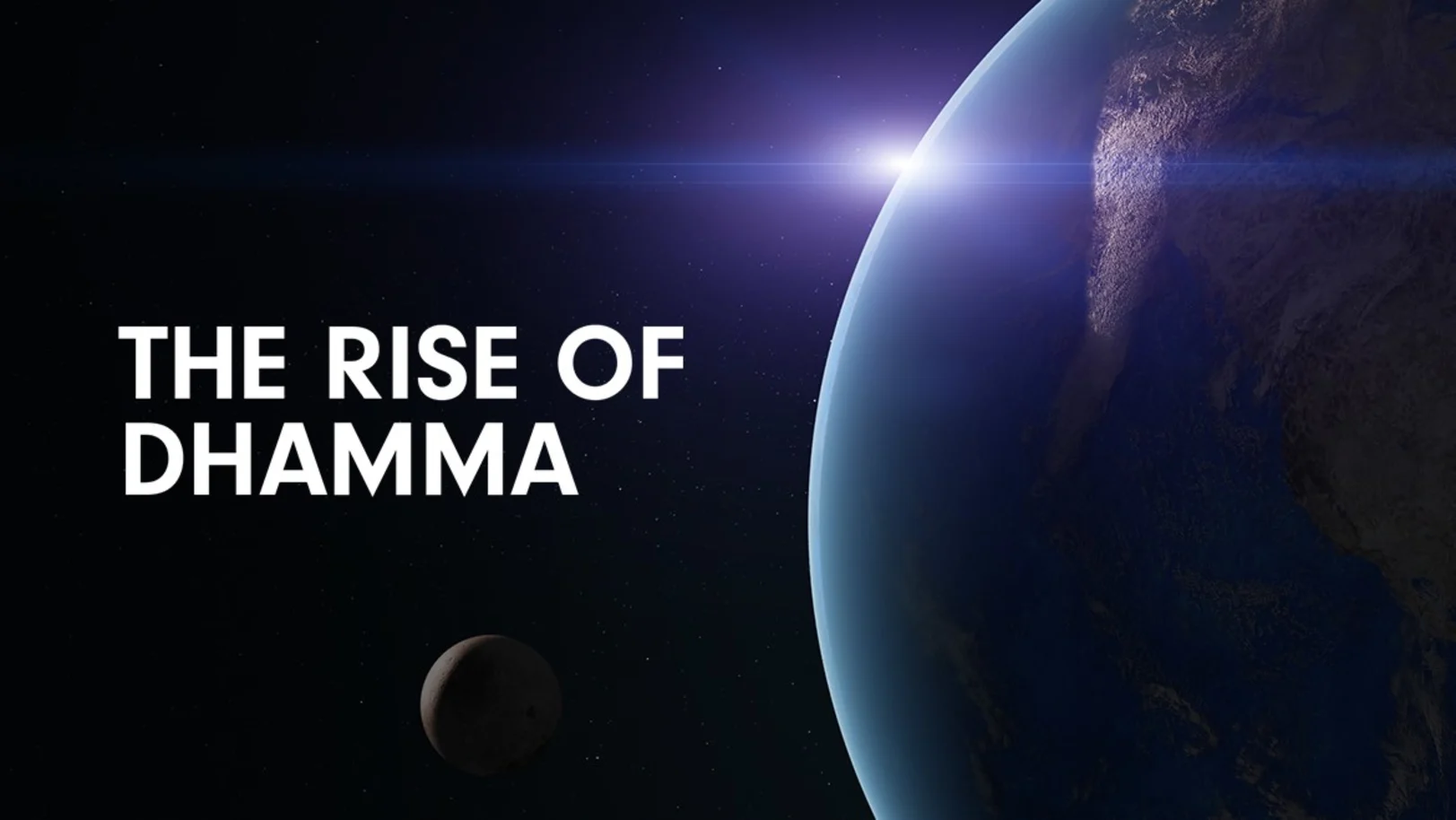 Rise of Dhamma 