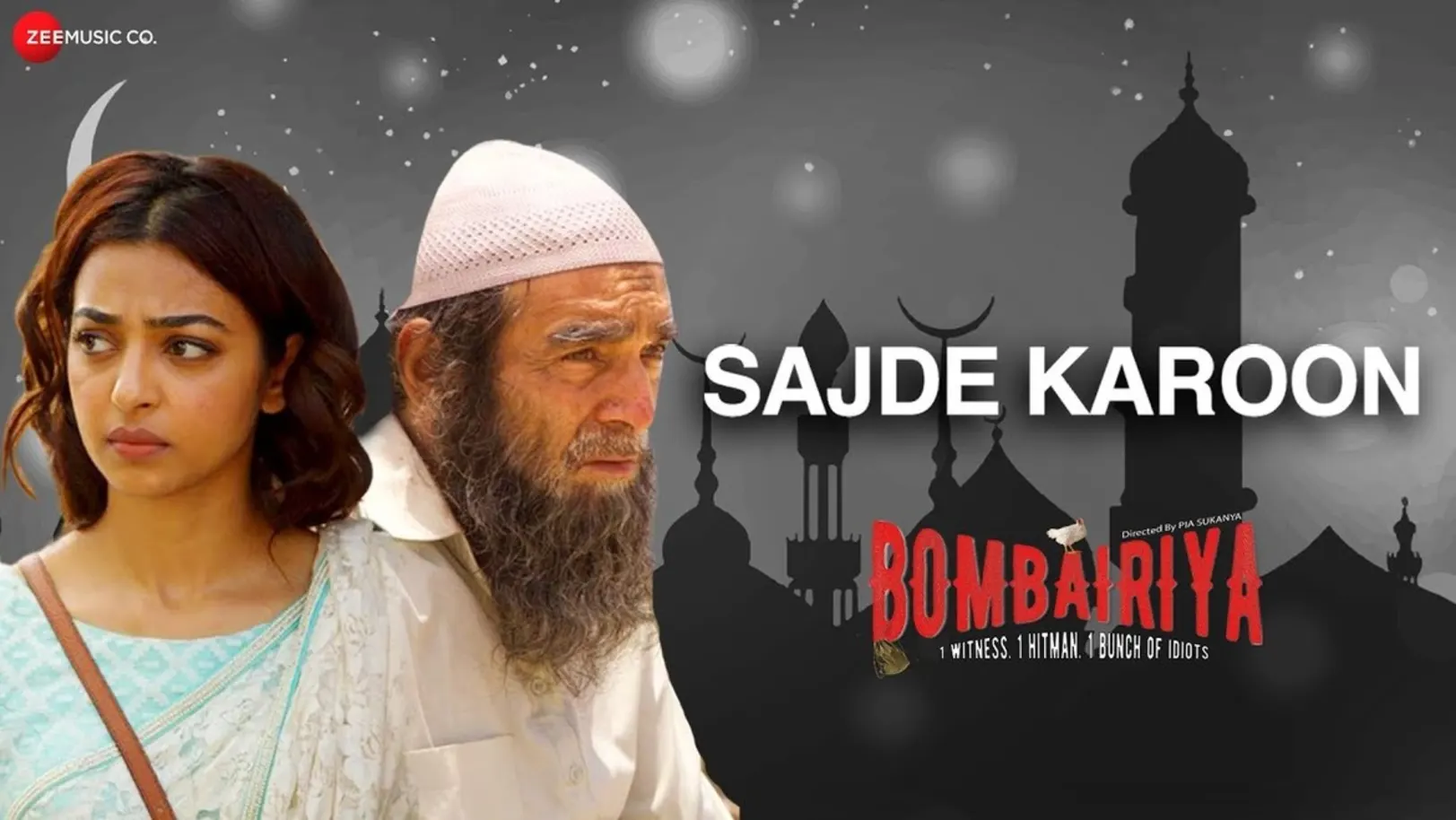 Sajde Karoon - Bombairiya | Radhika Apte 